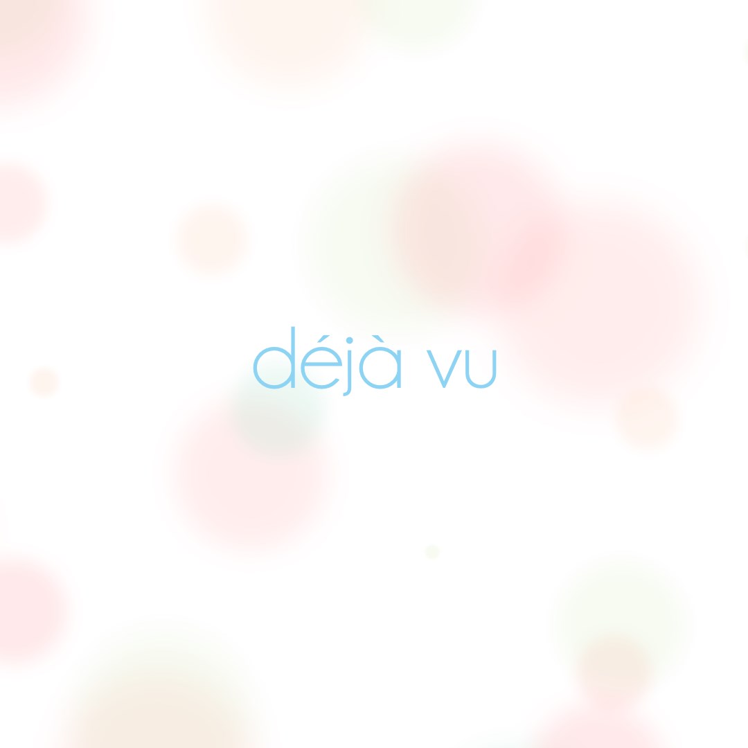 Déjà Vu. Изображение 1