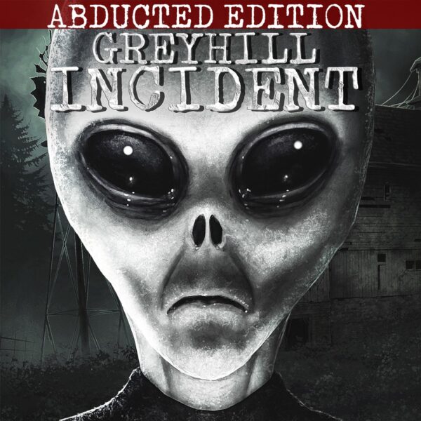 Greyhill Incident - Abducted Edition. Изображение 1