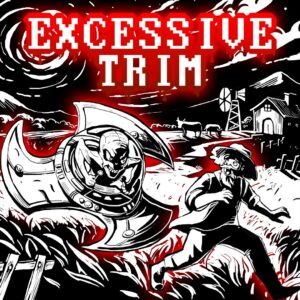 Excessive Trim. Изображение 1