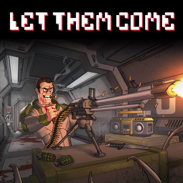 Let Them Come. Изображение 1