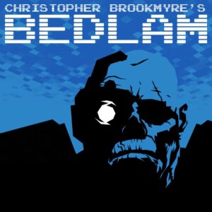 Bedlam - The Game By Christopher Brookmyre. Изображение 1
