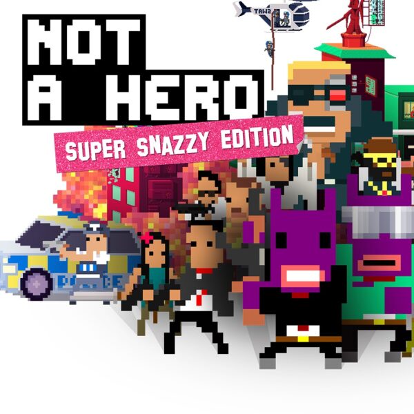 NOT A HERO: SUPER SNAZZY EDITION. Изображение 1