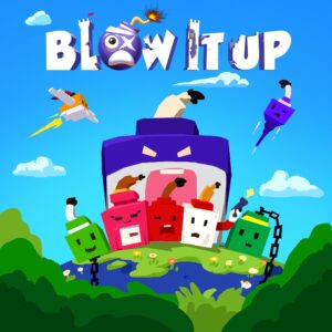 Blow it up. Изображение 1