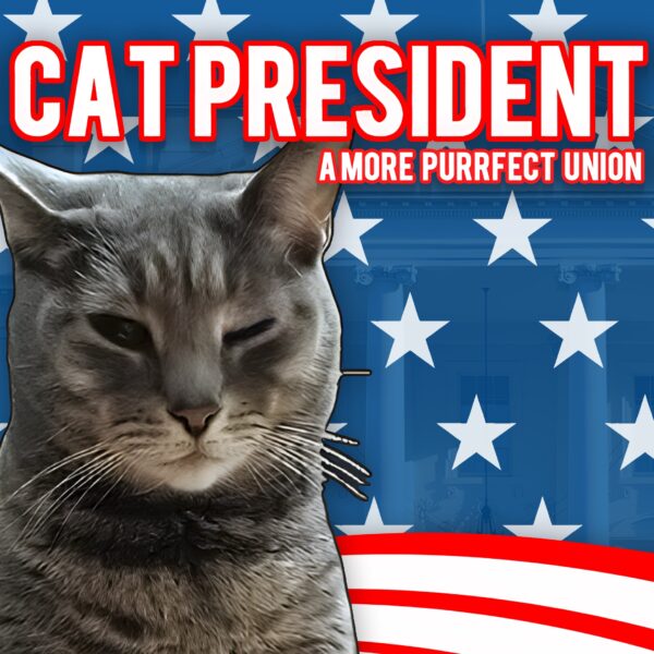 Cat President: A More Purrfect Union. Изображение 1