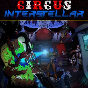 Circus Interstellar. Изображение 1