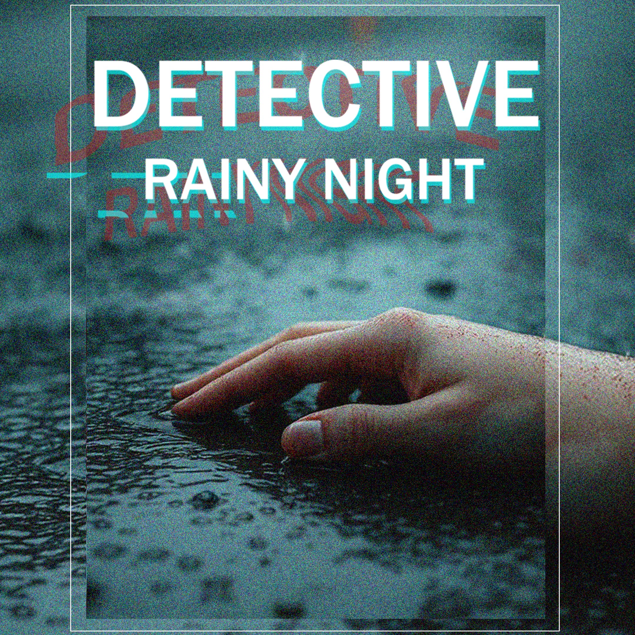 DETECTIVE - Rainy Night. Изображение 1