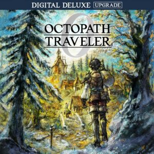 OCTOPATH TRAVELER 0 Digital Deluxe Upgrade. Изображение 1