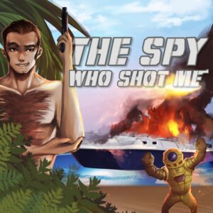 The Spy Who Shot Me [One, X|S]