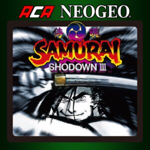 ACA NEOGEO SAMURAI SHODOWN III [One, X|S]