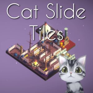 Cat Slide Tiles [One, X|S]