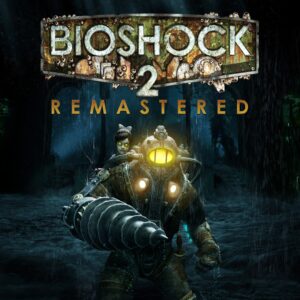 BioShock 2 Remastered [One, X|S]