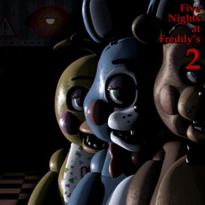 Five Nights at Freddy's 2 [One, X|S]