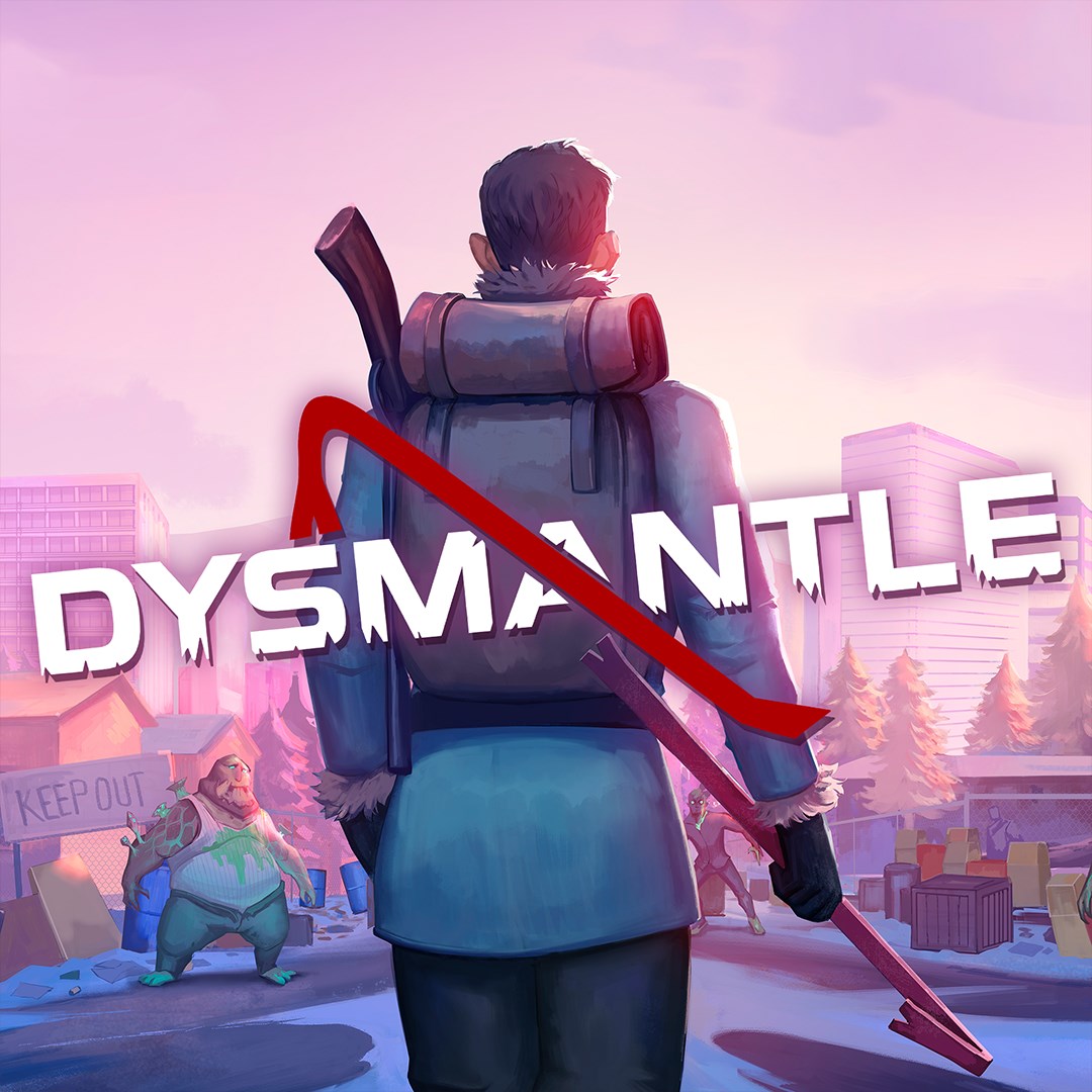 DYSMANTLE. Изображение 1