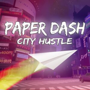 Paper Dash - City Hustle [One, X|S]