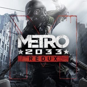 Metro 2033 Redux [One, X|S]