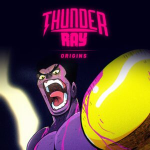 Thunder Ray Origins [One, X|S]