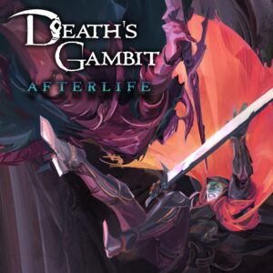 Death's Gambit: Afterlife [One, X|S]