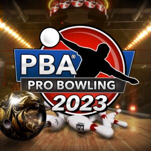 PBA Pro Bowling 2023 [One, X|S]