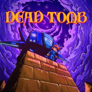 Dead Tomb [One, X|S]