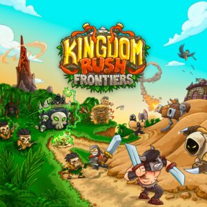 Kingdom Rush Frontiers [One, X|S]