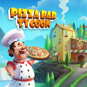 Pizza Bar Tycoon [One, X|S]