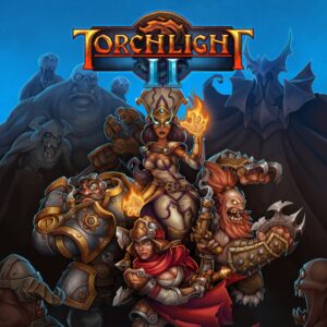 Torchlight II [One, X|S]