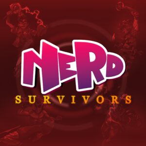 Nerd Survivors [One, X|S]