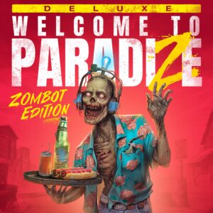 Welcome to ParadiZe - Zombot Edition [X|S]