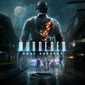 Murdered: Soul Suspect [One, X|S]