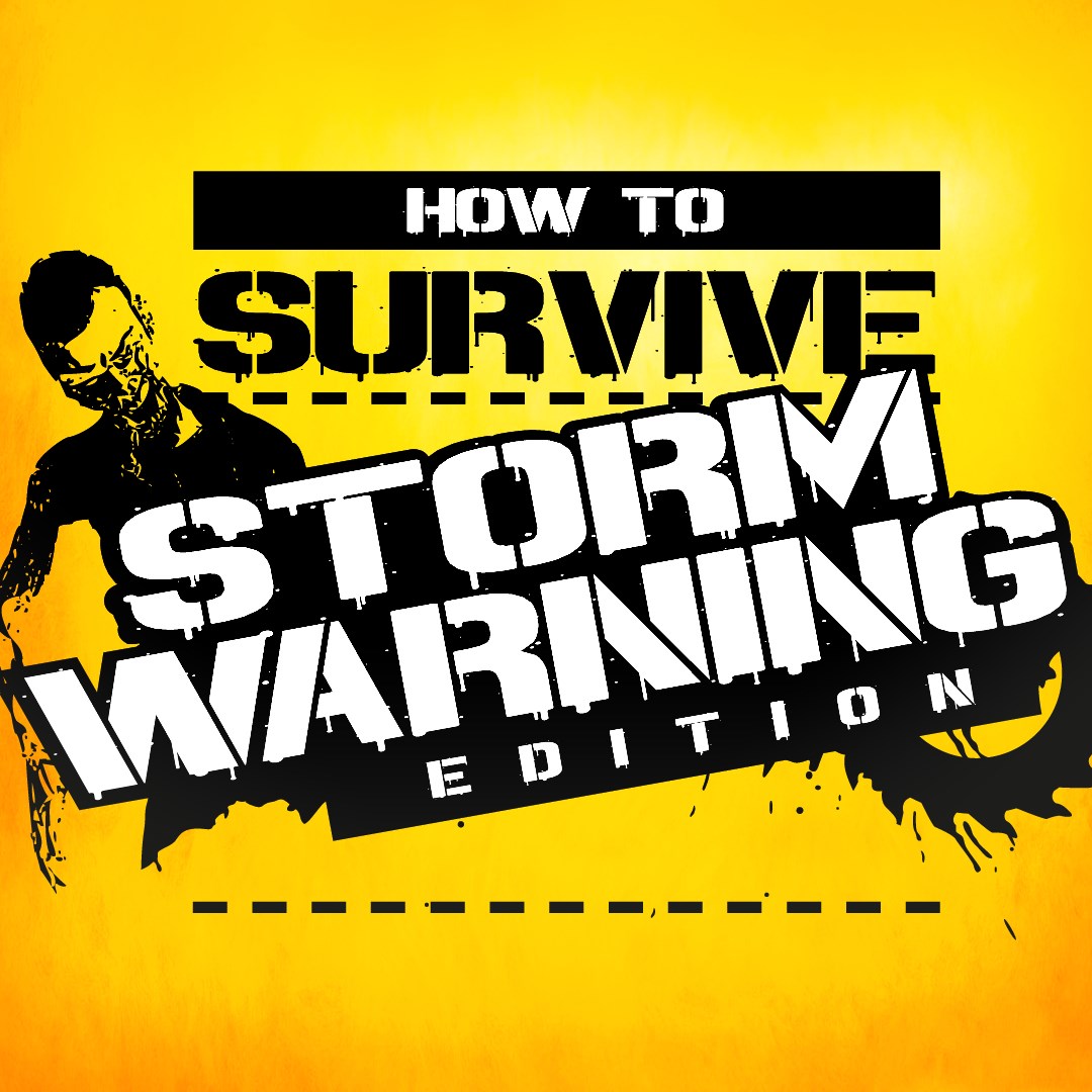 How to Survive: Storm Warning Edition. Изображение 1