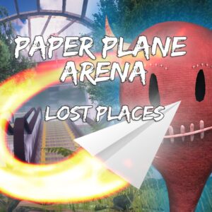 Paper Plane Arena - Lost Places [One, X|S]