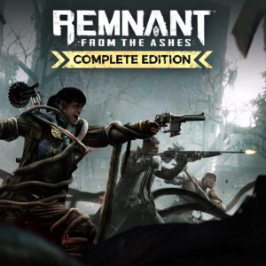 Remnant: From the Ashes - Complete Edition [One, X|S]