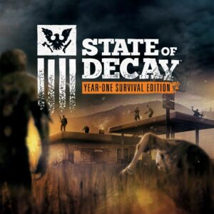 State of Decay: Year-One Survival Edition [One, X|S]