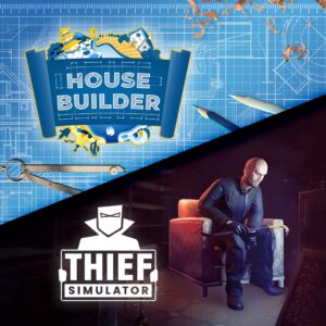 House Builder & Thief Simulator [One, X|S]