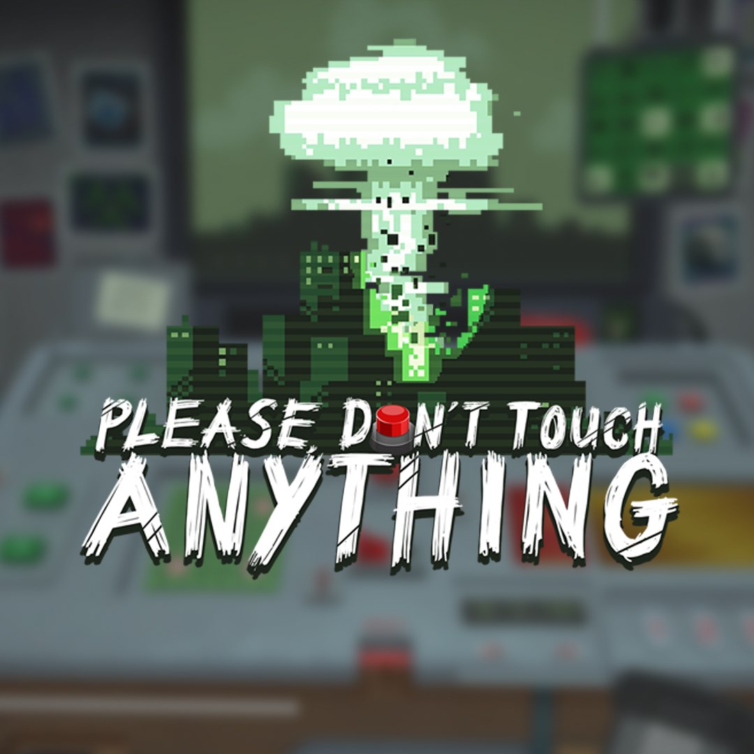 Please, Don't Touch Anything. Изображение 1