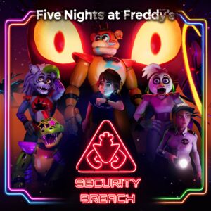 Five Nights at Freddy's: Security Breach [One, X|S]