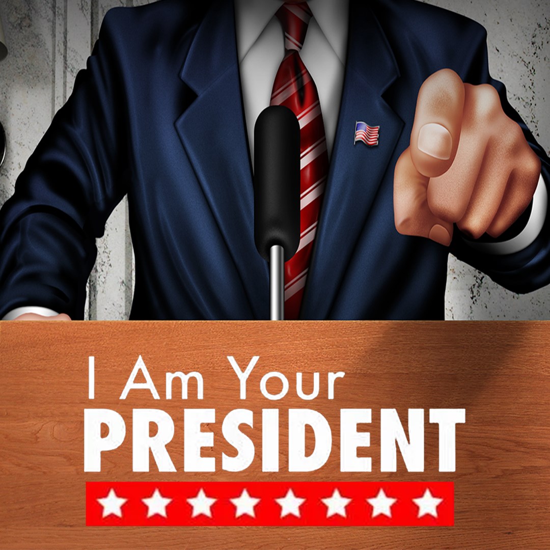 I Am Your President. Изображение 1