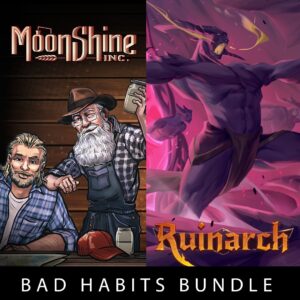 Moonshine Inc + Ruinarch - Bad Habits Bundle [One, X|S]