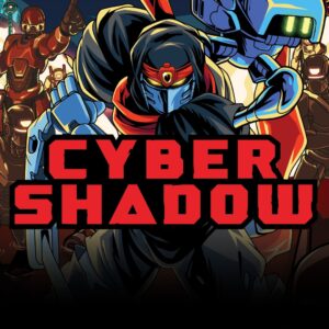 Cyber Shadow [One, X|S]