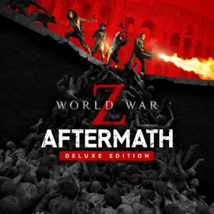 World War Z: Aftermath - Deluxe Edition [One, X|S]