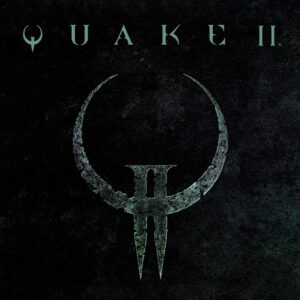 Quake II [One, X|S]