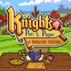 Knights of Pen and Paper +1 Deluxier Edition [One, X|S]