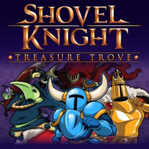 Shovel Knight: Treasure Trove [One, X|S]