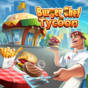 Burger Chef Tycoon [One, X|S]