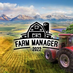 Farm Manager 2022 [One, X|S]