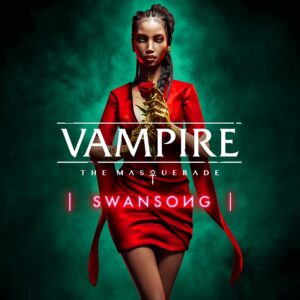 Vampire: The Masquerade - Swansong [One, X|S]