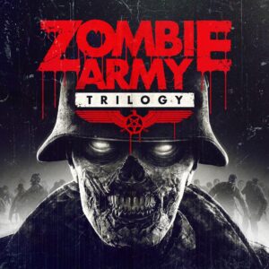 Zombie Army Trilogy [One, X|S]