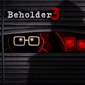 Beholder 3 [One, X|S]