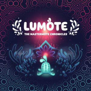 Lumote: The Mastermote Chronicles [One, X|S]