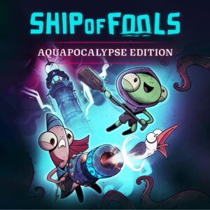 Ship of Fools - Aquapocalypse Edition [X|S]